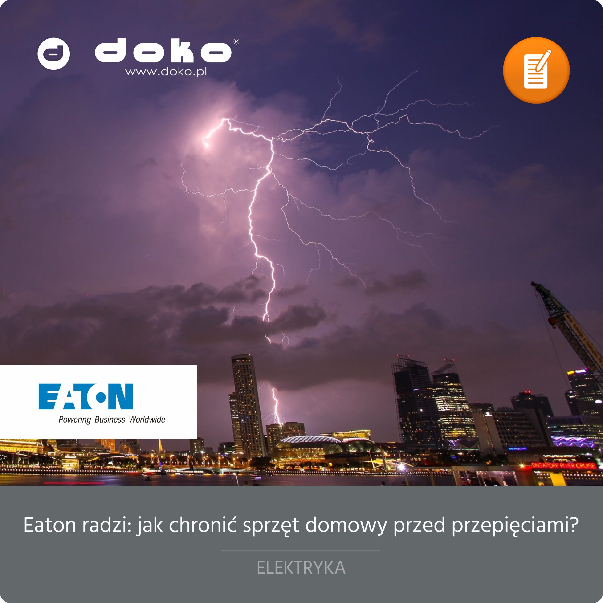 Eaton radzi jak chronić sprzęt domowy przed przepieciami